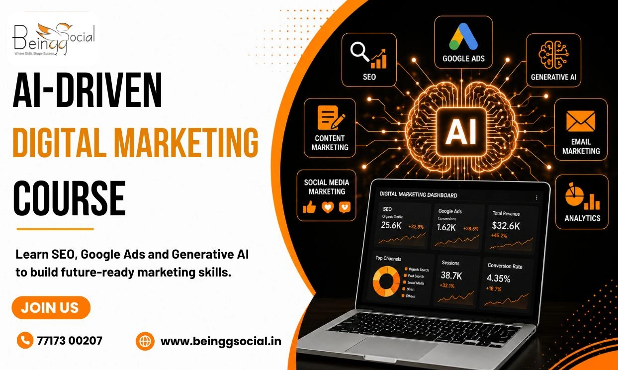 Best AI-Driven Digital Marketing Course in Ludhiana | SEO, Google Ads & Generative AI | BeinggSocial